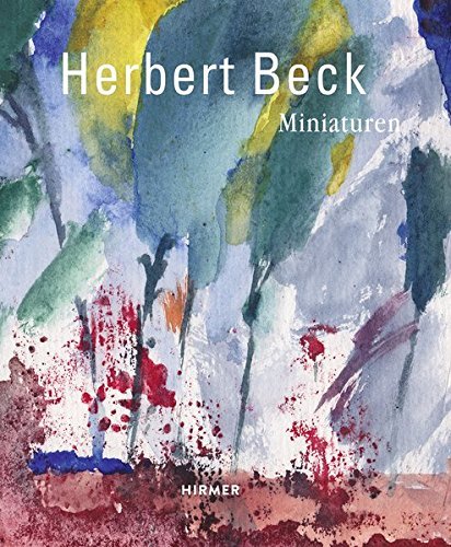 Herbert Beck. Miniaturen